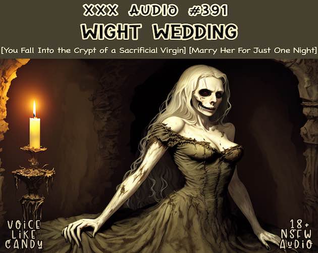 Audio #391 - Wight Wedding