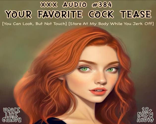 Audio #384 - Your Favorite Cock Tease