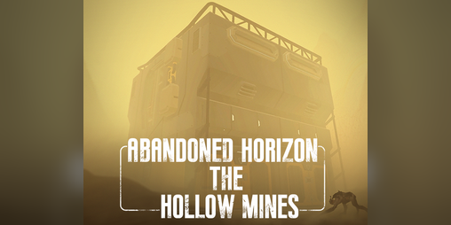 Cover image for Abandoned Horizon: The Hollow Mines