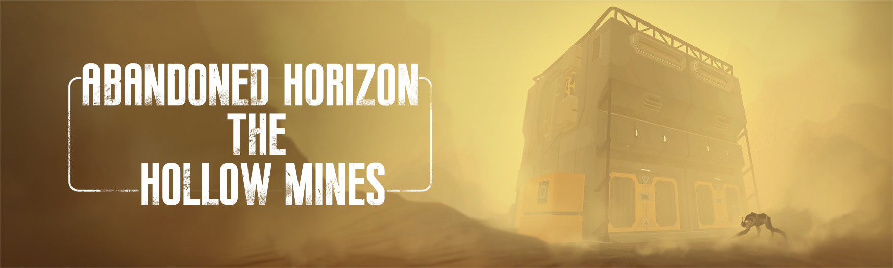 Abandoned Horizon: The Hollow Mines