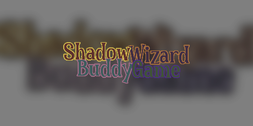 Cover image for Shadow Wizard Buddy Game