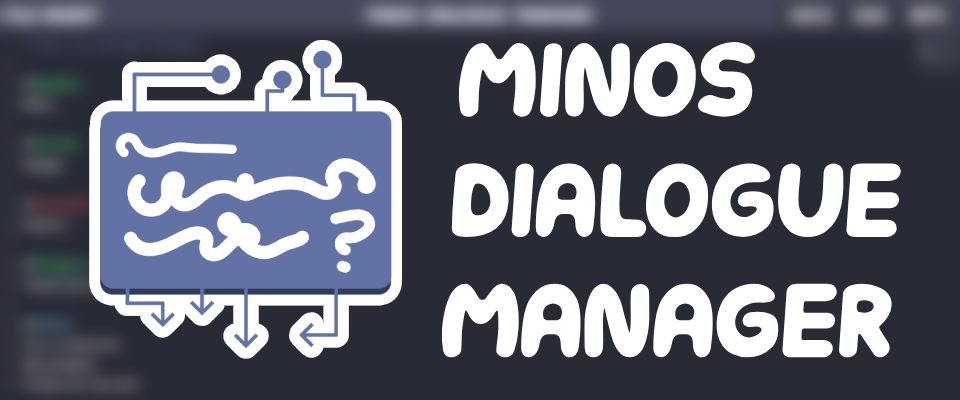Minos Dialogue Manager - Alpha