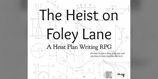 Cover image for The Heist on Foley Lane