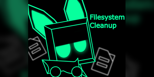 Cover image for Filesystem Cleanup