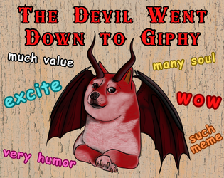 The Devil Went Down To GIPHY (Zine)  