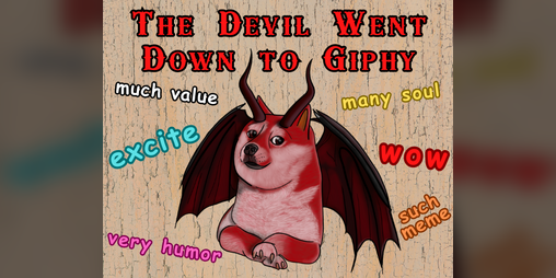 Cover image for The Devil Went Down To GIPHY (Zine)