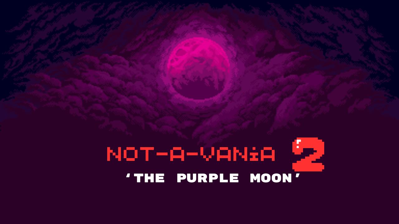 Not a vania 2 - The Purple Moon