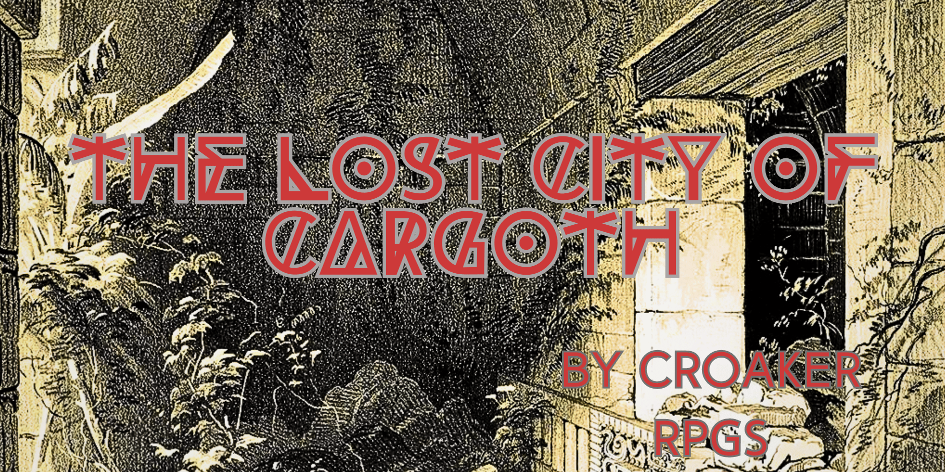 The Lost City of Cargoth