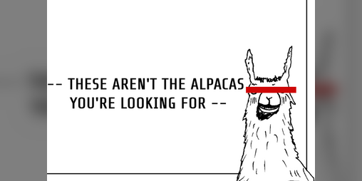 Cover image for These aren't the alpacas you're looking for