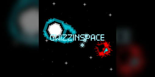 Cover image for GwizzInSpace [GAMEJAM]