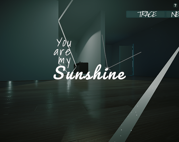 You Are My Sunshine