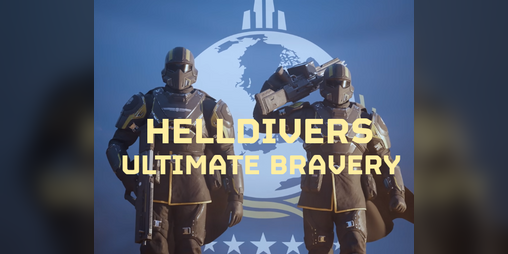 Cover image for HELLDIVERS: ULTIMATE BRAVERY