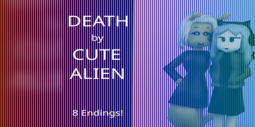 Cover image for Death by Cute Alien (fixed version)