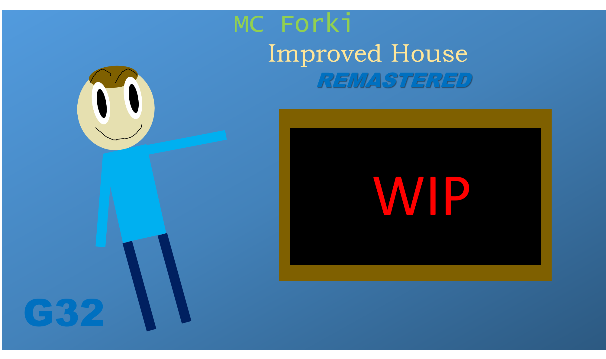 Mc Forki Improved House