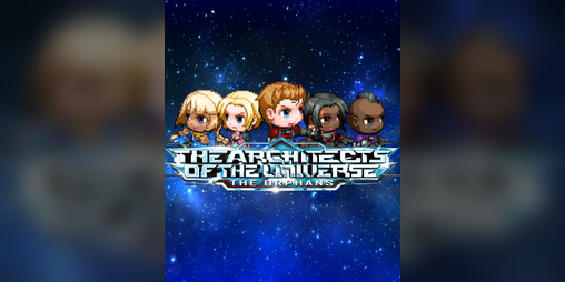 Cover image for The Architects of the Universe: The Orphans