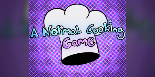 Cover image for A Normal Cooking Game