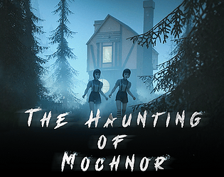 The Haunting of Mochnor [Free] [Adventure] [Windows]