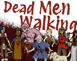 Dead Men Walking: Vol 1  