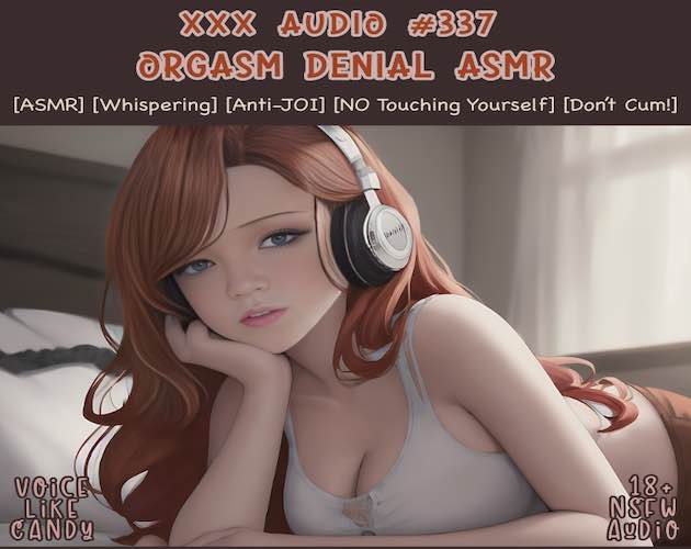 Audio #337 - Orgasm Denial ASMR
