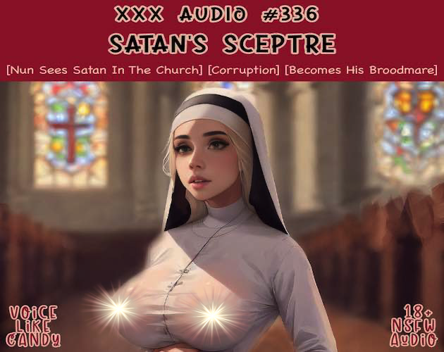 Audio #336 - Satan's Sceptre