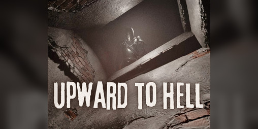 Cover image for Upward To Hell