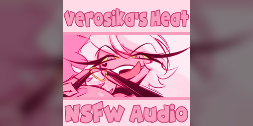 Cover image for [18+] Verosika's Heat (EroAudio) [Helluva Boss]