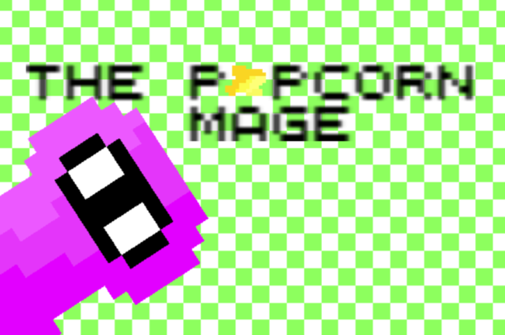The Popcorn Mage (Soft Launch)