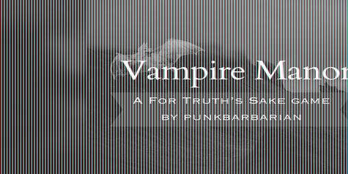 Cover image for Vampire Manor - A For Truth's Sake Game