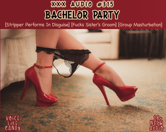 Audio #315 - Bachelor Party