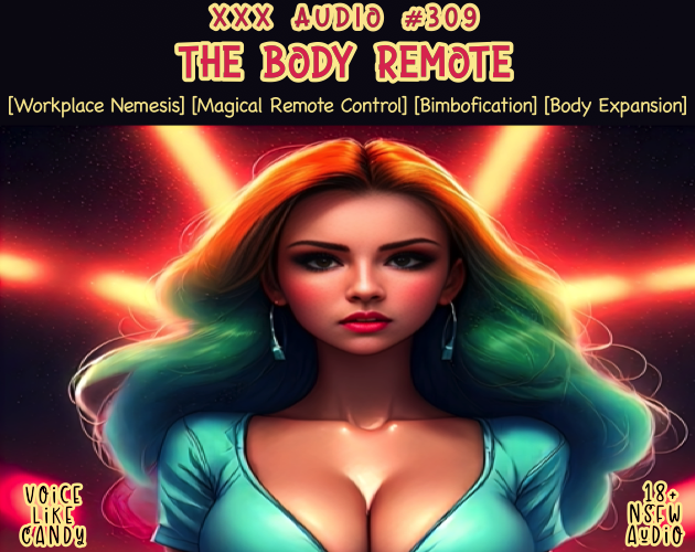 Audio #309 - The Body Remote