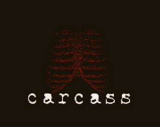 carcass [Free] [Adventure] [Windows]