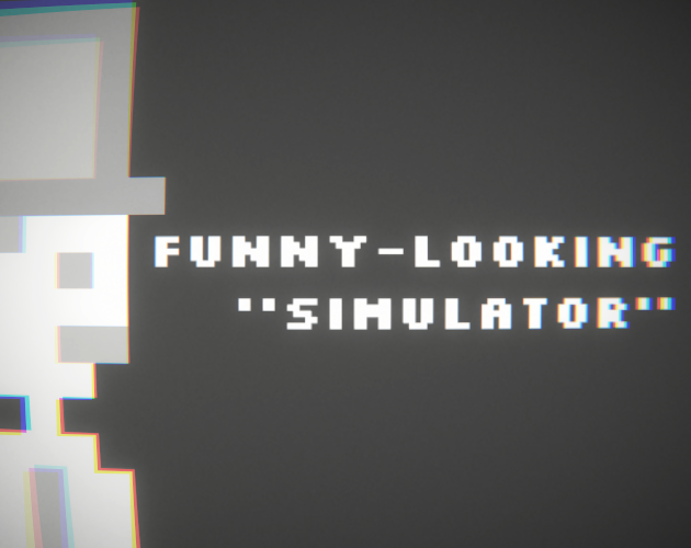 Cover image for Funny-Looking "Simulator"