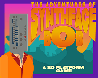 The Adventures Of SynthFace Bob