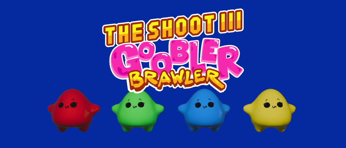 The Shoot III: Goobler Brawler