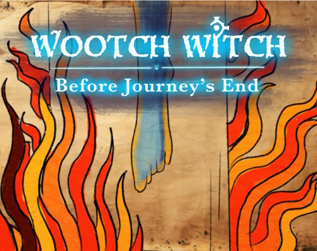 Cover image for Wootch Witch - Before Journey's End
