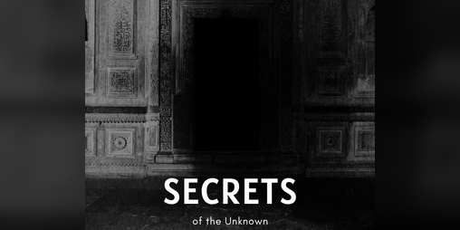 Cover image for Secrets of the Unknown