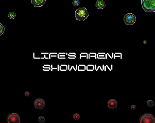 Life's Arena Showdown