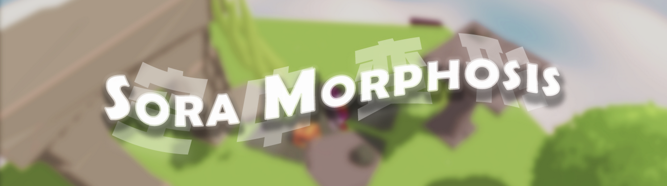 Sora Morphosis