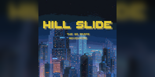 Cover image for Hill Slide: The Skate Adventure