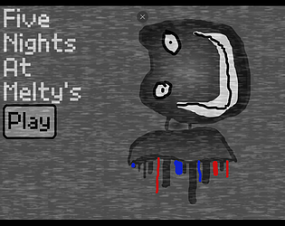 Five Nights At Melty's