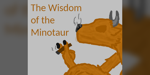 Cover image for The Wisdom of the Minotaur