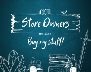 Store owners - Buy my stuff!   - NPC´s and their stores 