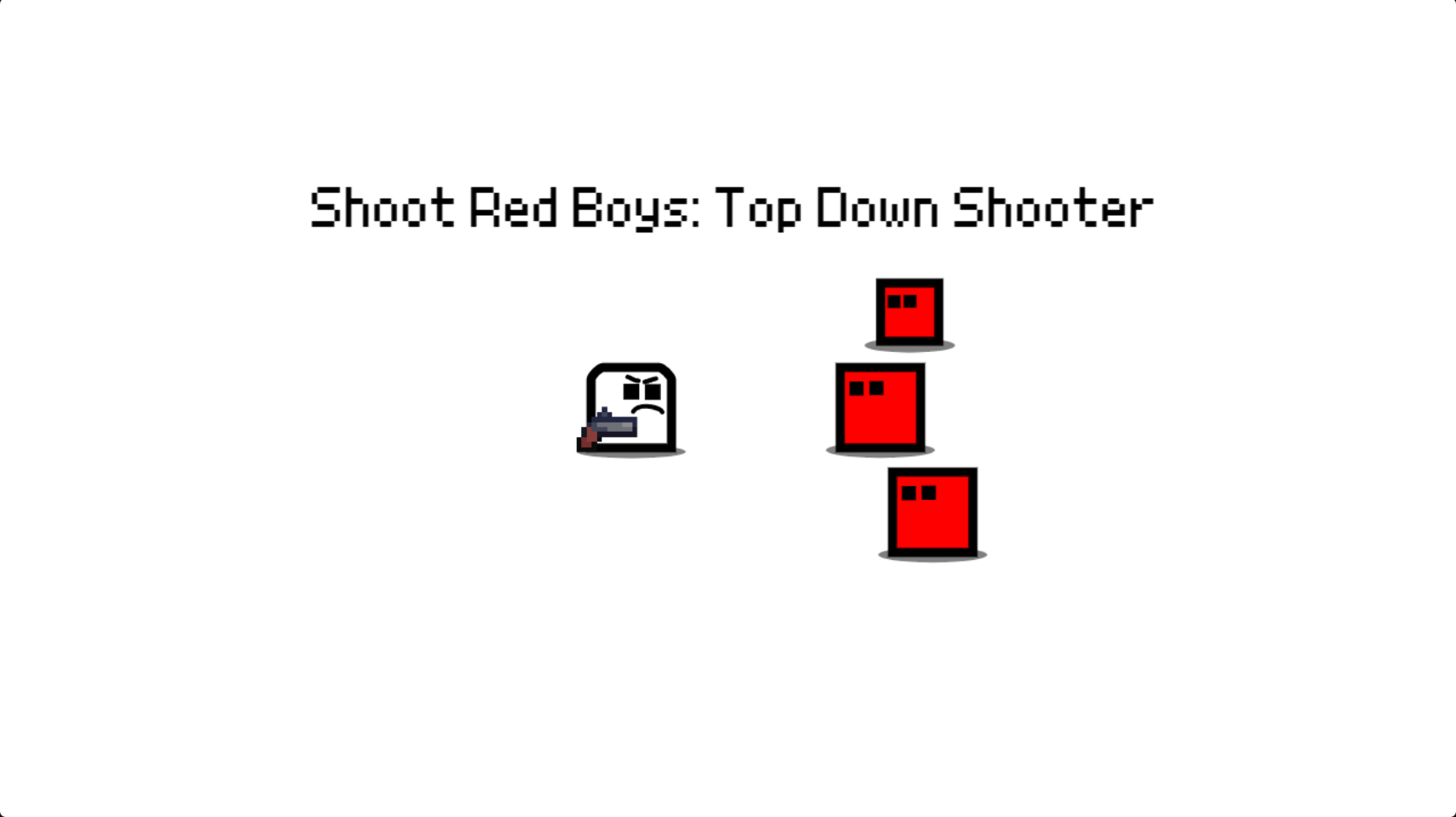 Shoot Red Boys: Top Down Shooter
