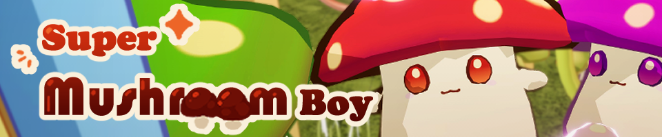 Super Mushroom Boy