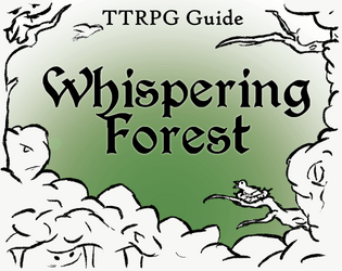 Whispering Forest (TTRPG Adventure Guide)  