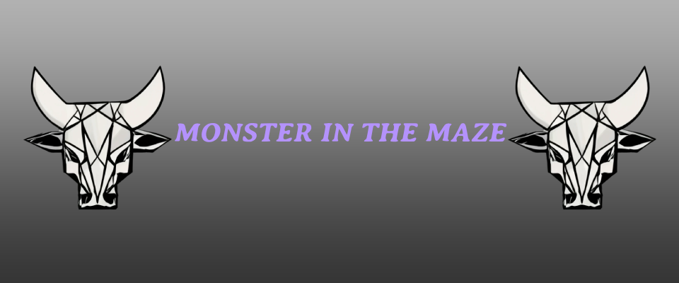 Monster in the Maze