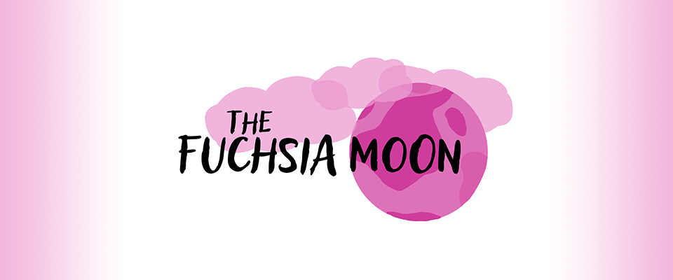 The Fuchsia Moon