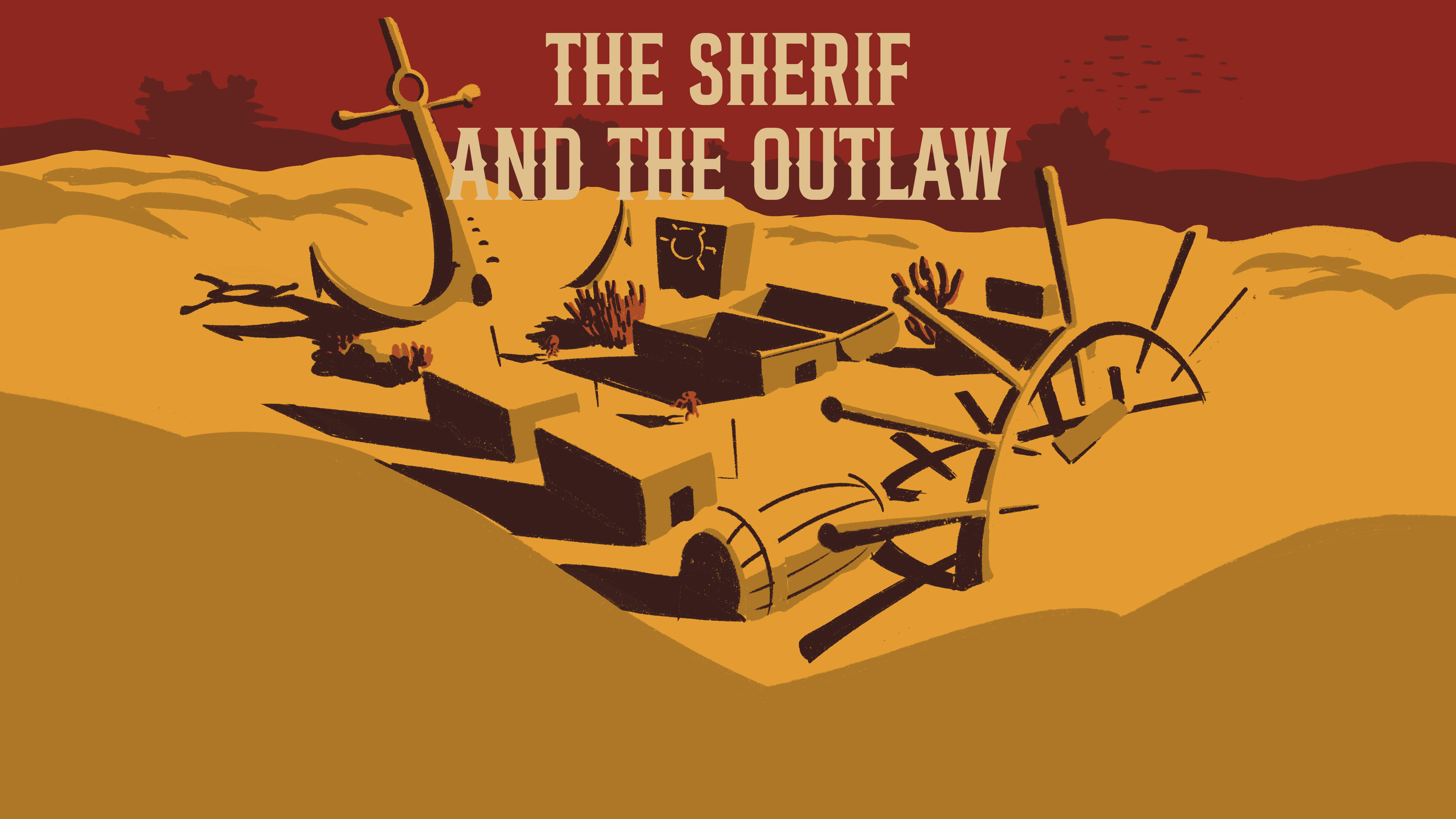The Sherif and The Outlaw