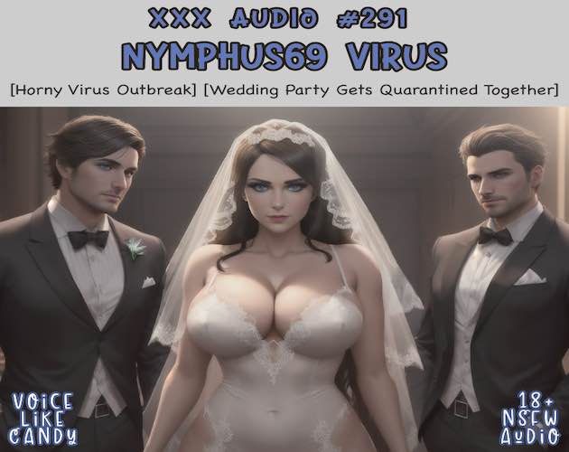 Audio #291 - Nymphus69 Virus