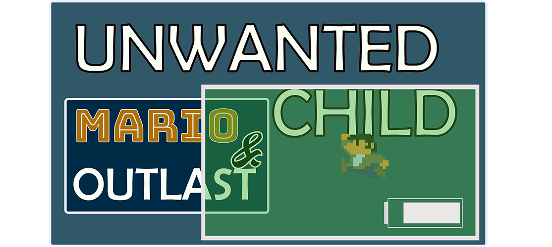 Unwanted Child - A game based on Mario & Outlast